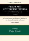 Image for A Select Library of the Nicene and Post-Nicene Fathers of the Christian Church, First Series, Volume 6