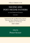 Image for A Select Library of the Nicene and Post-Nicene Fathers of the Christian Church, First Series, Volume 9