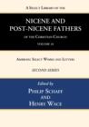 Image for A Select Library of the Nicene and Post-Nicene Fathers of the Christian Church, Second Series, Volume 10