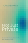 Image for Not Just Private