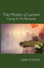 Image for The Ministry of Lament