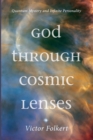 Image for God through Cosmic Lenses