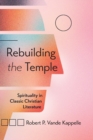 Image for Rebuilding the Temple