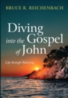 Image for Diving into the Gospel of John