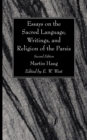 Image for Essays on the Sacred Language, Writings, and Religion of the Parsis, Second Edition