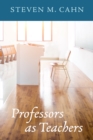 Image for Professors as Teachers