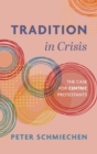Image for Tradition in Crisis