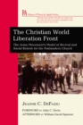 Image for Christian World Liberation Front: The Jesus Movement&#39;s Model of Revival and Social Reform for the Postmodern Church