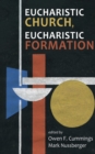 Image for Eucharistic Church, Eucharistic Formation