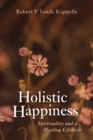Image for Holistic Happiness