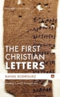 Image for First Christian Letters: Reading 1 and 2 Thessalonians
