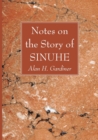 Image for Notes on the Story of Sinuhe