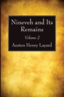 Image for Nineveh and Its Remains, Volume 2