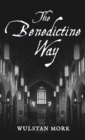 Image for The Benedictine Way