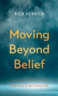 Image for Moving Beyond Belief