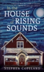 Image for In the House of Rising Sounds: A Boisterous Music Bar, a Faith in Transition, and the Thin Space They Inhabited