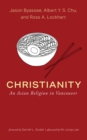 Image for Christianity: An Asian Religion in Vancouver