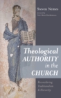 Image for Theological Authority in the Church