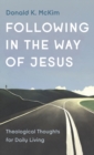 Image for Following in the Way of Jesus