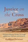 Image for Justice on the Cross