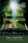 Image for Sanctified Imagination