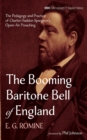 Image for Booming Baritone Bell of England: The Pedagogy and Practice of Charles Haddon Spurgeon&#39;s Open-Air Preaching