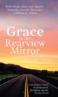 Image for Grace in the Rearview Mirror