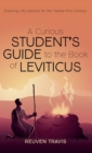 Image for A Curious Student&#39;s Guide to the Book of Leviticus