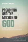 Image for Preaching and the Mission of God