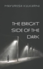 Image for The Bright Side of the Dark
