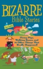 Image for Bizarre Bible Stories