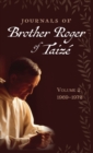 Image for Journals of Brother Roger of Taiz?, Volume 2