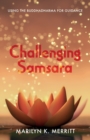 Image for Challenging Samsara