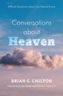 Image for Conversations about Heaven