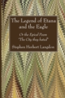 Image for The Legend of Etana and the Eagle
