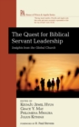 Image for Quest for Biblical Servant Leadership: Insights from the Global Church