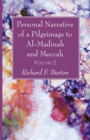 Image for Personal Narrative of a Pilgrimage to Al-Madinah and Meccah, Volume 2