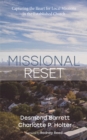 Image for Missional Reset: Capturing the Heart for Local Missions in the Established Church