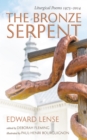 Image for Bronze Serpent: Liturgical Poems 1975-2014