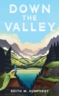 Image for Down the Valley