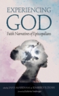 Image for Experiencing God : Faith Narratives of Episcopalians: Faith Narratives of Episcopalians