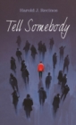 Image for Tell Somebody
