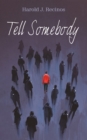 Image for Tell Somebody