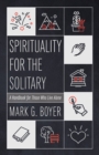 Image for Spirituality for the Solitary