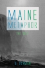 Image for Maine Metaphor: The Gulf