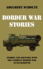 Image for Border War Stories