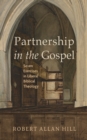 Image for Partnership in the Gospel : Seven Exercises in Liberal Biblical Theology: Seven Exercises in Liberal Biblical Theology