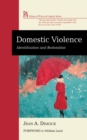 Image for Domestic Violence : Identification and Restoration: Identification and Restoration