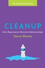 Image for Cleanup: How Repentance Restores Relationships
