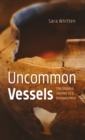 Image for Uncommon Vessels